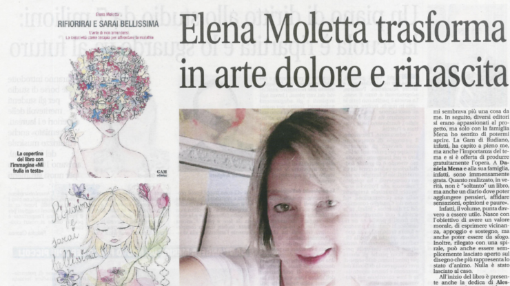 Elena Moletta trasforma in arte dolore e rinascita